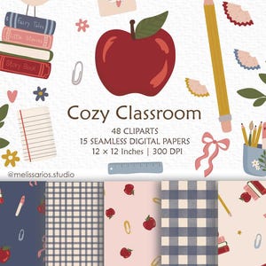 Könnte beinhalten: Ein digitales Grafikset mit dem Titel Cozy Classroom, das einen roten Apfel, einen gelben Bleistift, einen Bücherstapel, Büroklammern, einen Notizblock und einen blauen Becher mit Stiften zeigt. Der Text lautet Cozy Classroom, 48 CLIPARTS, 15 SEAMLESS DIGITAL PAPERS.