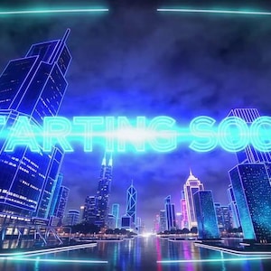 Peut inclure: Une ville numérique avec des contours bleus néon sur les gratte-ciel, se reflétant dans l'eau en dessous. Les mots "STARTING SOON" sont en néon bleu vif. L'image a un thème futuriste et technologique.