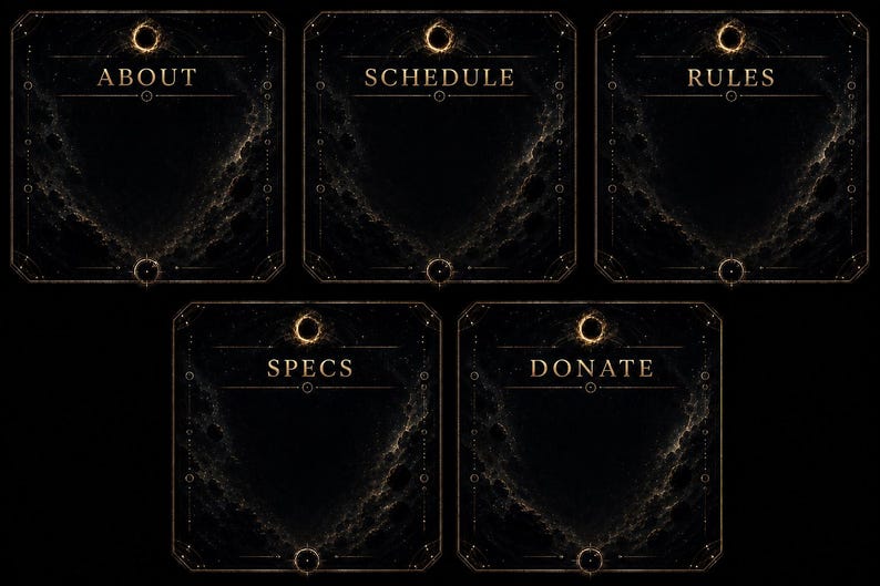May include: Five dark, square panels with gold trim and text. The text on the panels reads "ABOUT", "SCHEDULE", "RULES", "SPECS", and "DONATE". Each panel has a circular design at the top and bottom.