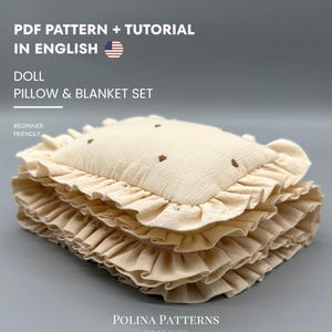 Conjunto para muñeca con almohada y manta – Patrón de costura en PDF y tutorial paso a paso ilustrado – Hecho a mano