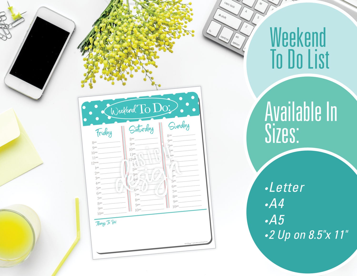 Weekend to do list. Weekend to do list