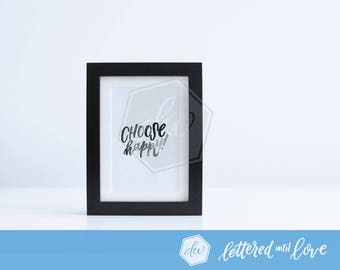 DIGITAL DOWNLOAD - Choose Happy Watercolor