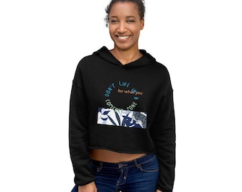 Motivational Crop Hoodie, Inspirational Sweatshirt, Everyday Wear Pullover.