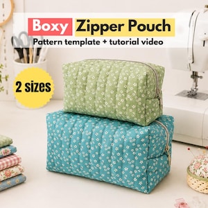 May include: Two rectangular boxy zipper pouches with a quilted texture and small floral patterns in sage green and teal. The text reads Boxy Zipper Pouch, Pattern template + tutorial video, and 2 sizes. These fabric pouches feature metal zippers.