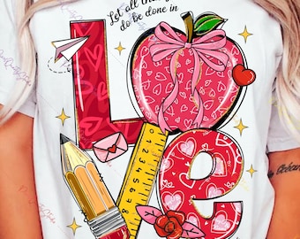 Let All That You Do Be Done PNG, Teacher Love PNG, Christian Valentine PNG, Cute School Apple Pencil Ruler Clipart, Bible Quote png