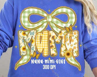 Paquete Girasol Mama PNG / Floral Mama PNG / Coquette Bow Mama Nana Gigi Mimi PNG / Vintage Flower Mom Shirt Design / Spring Mama png