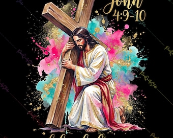 Juan 4:9-10 Cruz de Jesús PNG, ¡Oh, cuánto nos ama! Sublimación, Arte cristiano de Pascua en acuarela, Diseño de camiseta de fe religiosa, Estilo conejito de aceite
