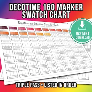 May include: A white swatch chart with color samples for 160 DecoTime markers. The chart includes the text "DecoTime 160 Marker Swatch Chart" and "Instant Download". The chart is listed in order and has a triple pass.