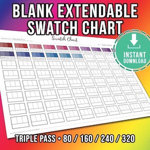Könnte beinhalten: Ein weißes, erweiterbares Swatch-Chart mit Farbfeldern oben und leeren Kästchen darunter. Das Chart enthält den Text "Blank Extendable Swatch Chart" und "Instant Download". Der untere Teil des Charts lautet "Triple Pass 80 / 160 / 240 / 320".
