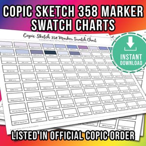 Op de afbeelding: Een stapel Copic Sketch 358 marker kleurstalenkaarten. De kaarten zijn wit met kleurstalen en markercodes. De tekst "COPIC SKETCH 358 MARKER SWATCH CHARTS" staat bovenaan de afbeelding. Een groene cirkel met de tekst "INSTANT DOWNLOAD" is ook zichtbaar.