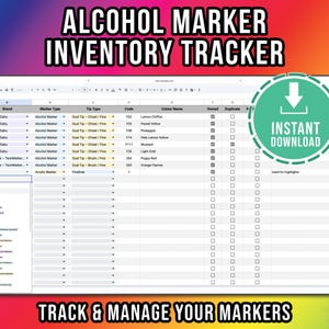 Può includere: Tracker di inventario digitale per pennarelli a base alcolica. Il foglio di calcolo include colonne per marca, tipo di pennarello, tipo di punta, codice colore e nome del colore. L'immagine include anche il testo "ALCOHOL MARKER INVENTORY TRACKER" e "TRACK & MANAGE YOUR MARKERS".