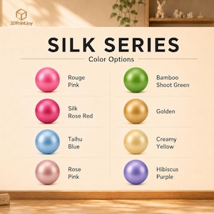 May include: A color chart titled SILK SERIES displaying eight spheres in various metallic shades: Rouge Pink, Silk Rose Red, Taihu Blue, Rose Pink, Bamboo Shoot Green, Golden, Creamy Yellow, and Hibiscus Purple, each labeled with its specific color name.
