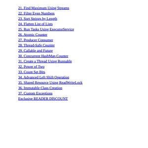 May include: A white background with a list of numbered programming topics in black text. Topics include "Find Maximum Using Streams", "Filter Even Numbers", and "Atomic Counter". The text "Exclusive READER DISCOUNT" is also visible.
