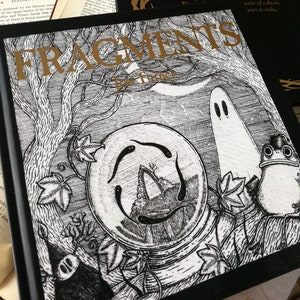 Fragments - Un livre relié de poèmes et d'illustrations fantastiques mélancoliques