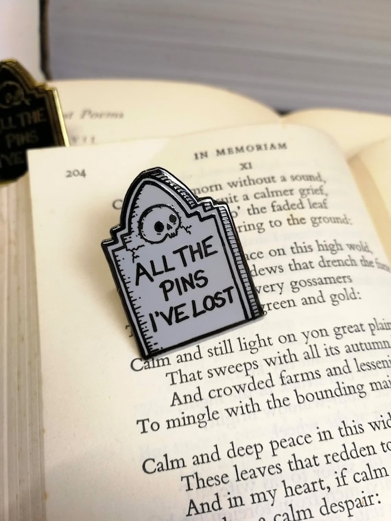All The Pins I've Lost- Gravestone Hard Enamel Pin Badge
