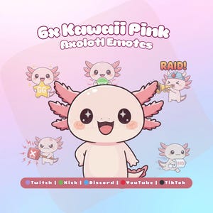May include: A digital graphic showcasing six pink axolotl emotes with different expressions and accessories. The text at the top says "6x Kawaii Pink Axolotl Emotes." The bottom includes social media platform icons: Twitch, Kick, Discord, YouTube, and TikTok.