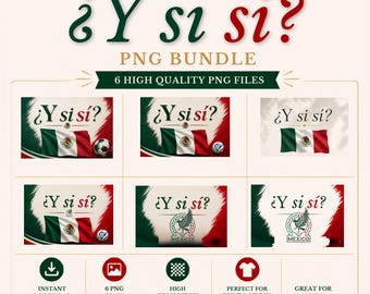 México Y sí sí? Paquete de imágenes digitales PNG | Descarga instantánea