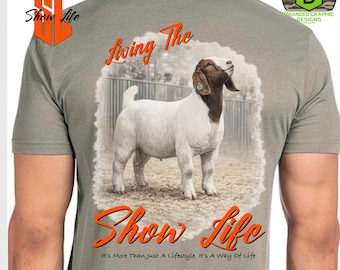 Show Livestock Goat Shirt Design ( Please follow Personalization Instructions )| PNG File | Show Goat | Stock Show | Fair Shirts