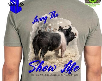 Show Livestock Pig Shirt Design ( Please follow Personalization Instructions )| PNG File | Show Pig| Stock Show | Fair Shirts