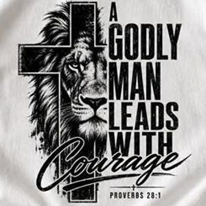 Godly Man Lead  with courage father scripture shirt  Sublimation Design (Digital Download)