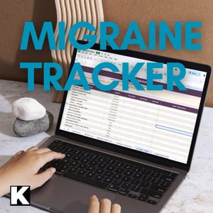 May include: A laptop displaying a spreadsheet labeled "Migraine Tracker." The screen shows a detailed chart with various categories. The text "Migraine Tracker" is overlaid in large, teal letters. A hand is typing on the keyboard. Decorative stones and wood are in the background.