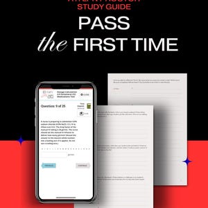 Peut inclure: Un guide d'étude ATI LPN Proctor avec le texte PASS the FIRST TIME. L'image montre un smartphone affichant une question de test de calcul de dosage et deux feuilles de papier blanches avec des sections lignées pour prendre des notes.