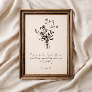 Christian Wall Art, Vintage Neutral Bible Verse, Minimalist Scripture Decor, Custom Moody Wall Art, Rustic Wildflower Art for Living room