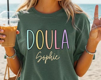 Personalized Doula Shirt Custom Name Rainbow Text Birth Worker Gift Doula Tee Midwife Support Labor Delivery Gift for Her