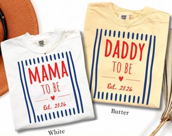 Mama To Be Shirt, Daddy To Be Shirt, Pregnancy Announcement Shirt, First Time Parents Tee, Custom Est Year Couple Shirts