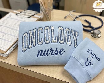 Embroidered Oncology Nurse Floral Sweater, Custom Oncology Nurse Shirt, Cancer Unit Nurse Shirt, Pediatric Oncology Gift, Nurse Appreciation
