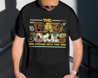 Camiseta de Star Wars con chistes de papá para el Día del Padre, Camiseta de chistes de papá, Camiseta de Star Wars para papá, Regalo divertido para papá gamer, Camiseta del Día del Padre, Chistes de papá Jedi