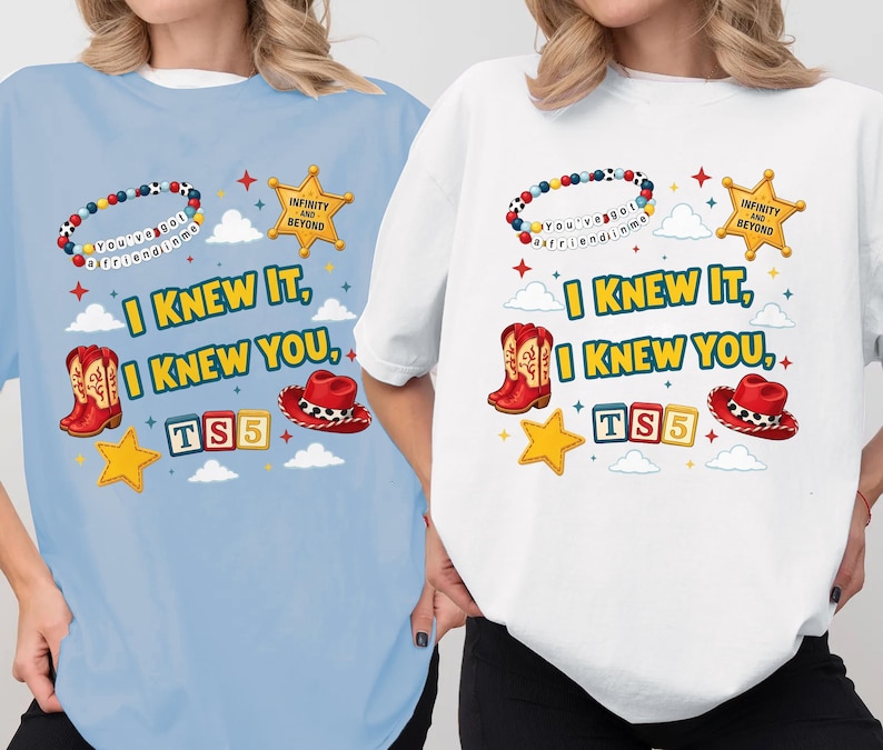 Camiseta "Lo sabía, te conocía" de Taylor Swift, Camiseta "Tienes un amigo en mí" de Toy Story 5, Camiseta inspirada en la música "Lo sabía, te conocía" de Taylor Swift imagen 1