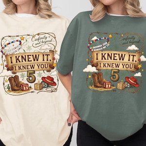 I Knew It, I Knew You Shirt, Infenity and Beyound, TSwift and Toy Story 5 Friendship Shirt, Disneyland ToyStory Shirt, TSwift Music Tee afbeelding 3