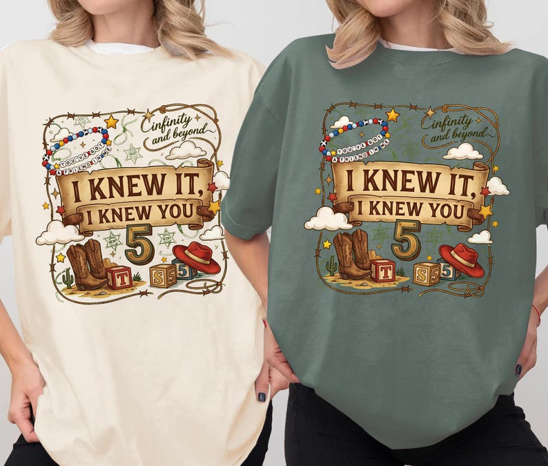 I Knew It, I Knew You Shirt, Infenity and Beyound, TSwift and Toy Story 5 Friendship Shirt, Disneyland ToyStory Shirt, TSwift Music Tee afbeelding 3
