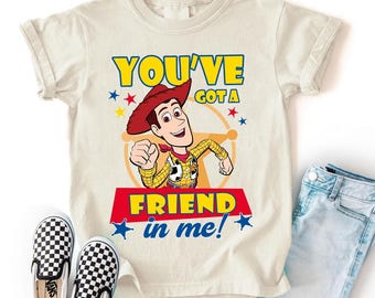You've Got Friend In Me Shirt, Toy Story Woody Shirt, Disneyland Toy Story 5 Shirt, Toy Story Character Shirt, Toy Story Characters Tee