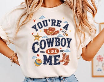 You're A Cowboy Like Me Shirt, Vintage Toy Story 5 Tee, Retro Toy Story 5 Shirt Western Country Tee, Family Holiday Shirt