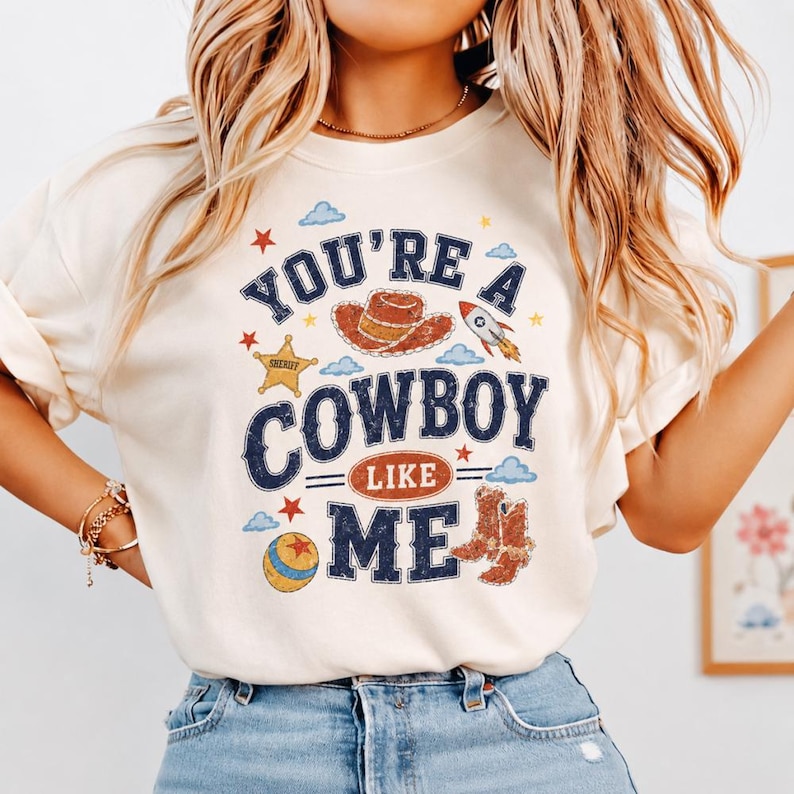You're A Cowboy Like Me Shirt, Vintage Toy Story 5 Tee, Retro Toy Story 5 Shirt Western Country Tee, Family Holiday Shirt image 1
