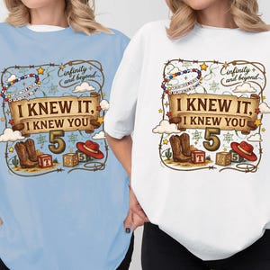 I Knew It, I Knew You Shirt, Infenity and Beyound, TSwift and Toy Story 5 Friendship Shirt, Disneyland ToyStory Shirt, TSwift Music Tee afbeelding 1