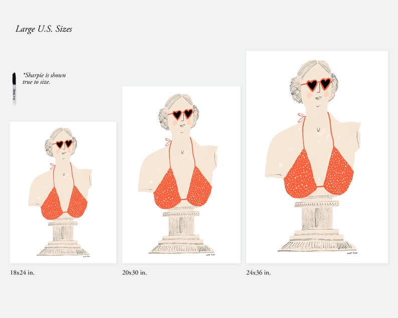 May include: A digital illustration of a bust sculpture wearing heart-shaped sunglasses and a red polka dot bikini top. The bust is on a stone pedestal. The image is available in three sizes: 18x24 inches, 20x30 inches, and 24x36 inches.