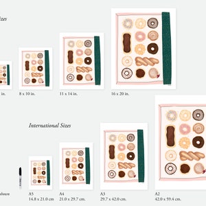 May include: A printable art print featuring a colorful illustration of a box of assorted donuts and pastries. The print is available in various sizes, including 5x7 inches, 8x10 inches, 11x14 inches, 16x20 inches, A5 (14.8 x 21.0 cm), A4 (21.0 x 29.7 cm), A3 (29.7 x 42.0 cm), and A2 (42.0 x 59.4 cm).