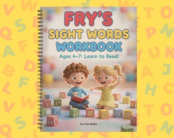 Fry’s Sight Words  | Educational Printable Workbook for Kids | Learn to Read Sight Words Ages 4-7 | Literacy & Handwriting Practice Sheets