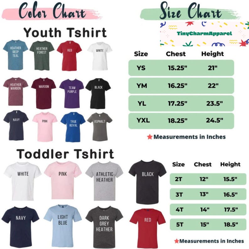 May include: A color and size chart for youth and toddler t-shirts. The color chart displays various t-shirt colors, including red, black, and navy. The size chart provides chest and height measurements in inches for each size, from YS to YXL and 2T to 5T.