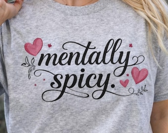 Mentally Spicy Typography PNG, Retro Typewriter Quote Design, Sublimation & DTF Digital Download