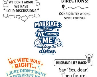 Funny Marriage Quote PNG Bundle | Husband Wife Sarcastic Stickers for Mugs, Tumblers & T-Shirts