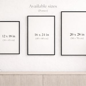 May include: Three framed posters with black borders, showing size options: 12 x 18 in (30 x 45 cm), 16 x 24 in (40 x 60 cm), and 20 x 28 in (50 x 70 cm). The text "Available sizes (Poster)" is at the top. The UP ART STUDIOS logo is at the bottom.
