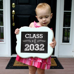 Class of 2032 Back to School Teacher Signs First Day of School Sign Teacher Signs image 1