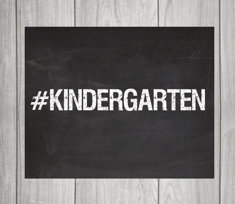 Hashtag KINDERGARTEN Chalkboard Sign Etsy
