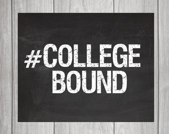 Hashtag #College Bound - Chalkboard Sign - Back to School