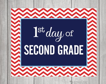 2ND GRADE  First Day & Last Day of School signs - Chevron Background