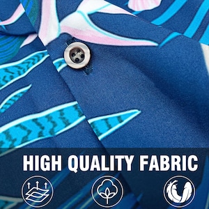 May include: A dark blue shirt featuring a vibrant tropical leaf pattern in shades of light blue, pink, and white. A single round button is visible on the placket. The text HIGH QUALITY FABRIC appears below with three circular icons depicting layers.